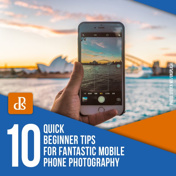Smartphone Photography: The Essential Guide (+ 15 Tips)